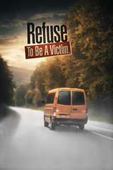 Refuse to be a victim, Vans life